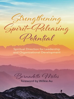 cover image of Strengthening Spirit–Releasing Potential